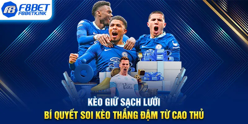 Kèo giữ sạch lưới